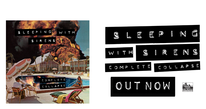 Sleeping With Sirens - Complete Collapse - Out October 14 - PRE-ORDER NOW
